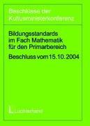 Bildungsstandards im Fach Mathematik für den Primarbereich (Jahrgangsstufe 4)