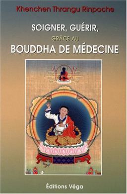 Les enseignements du Bouddha de médecine