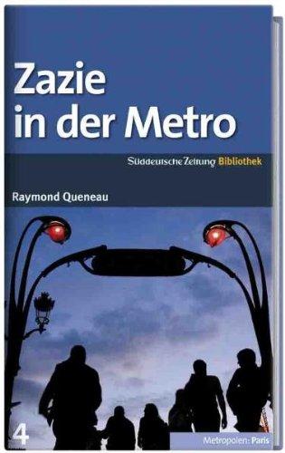 SZ-Bibliothek Metropolen Band 4: Zazie in der Metro