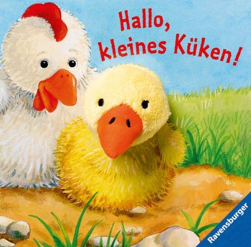 Hallo, kleines Küken!: Fingerpuppenbuch