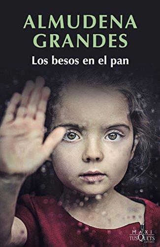 Los besos en el pan (Colección especial 2018)