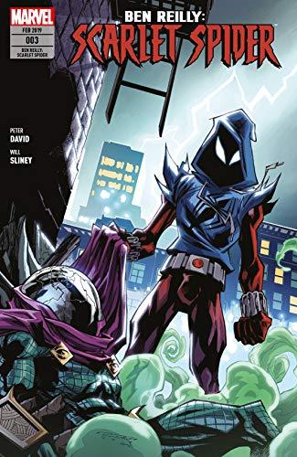 Ben Reilly: Scarlet Spider: Bd. 3: Die dunkelste Stunde