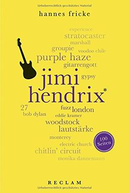 Jimi Hendrix. 100 Seiten (Reclam 100 Seiten)