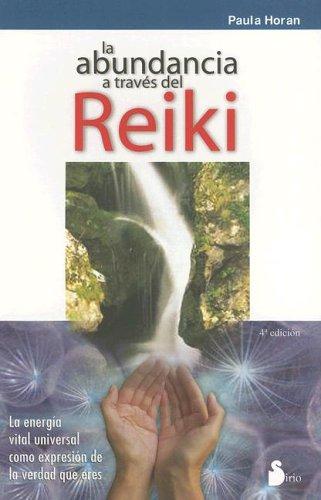 La abundancia a través del Reiki (2005)