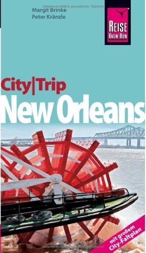 Reise Know-How CityTrip New Orleans: Reiseführer mit Faltplan