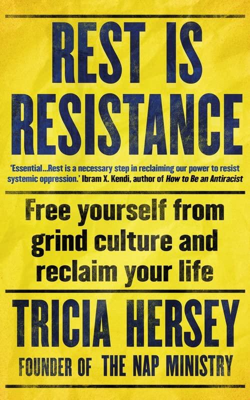 Rest is Resistance: THE INSTANT NEW YORK TIMES BESTSELLER