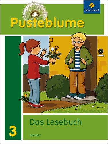 Pusteblume. Das Lesebuch - Ausgabe 2011 für Sachsen: Schülerband 3