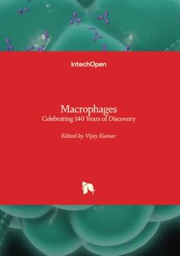 Macrophages - Celebrating 140 Years of Discovery