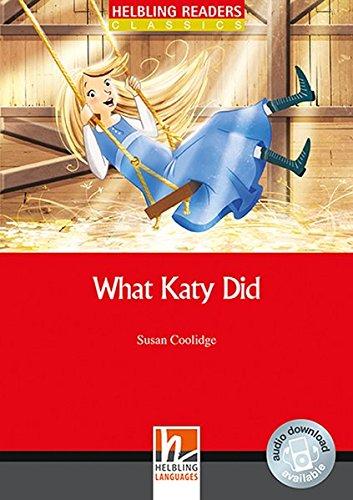 What Katy Did, Class Set: Helbling Readers Classics, Level 3 (A2)