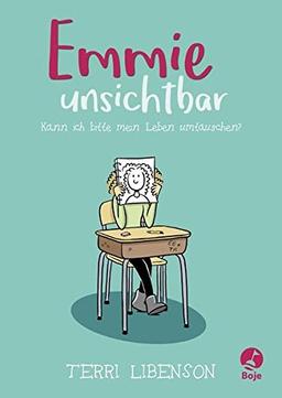 Emmie Unsichtbar: Kann ich bitte mein Leben umtauschen?