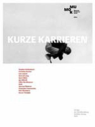 Kurze Karrieren: Short Carreers. Dt. /Engl.