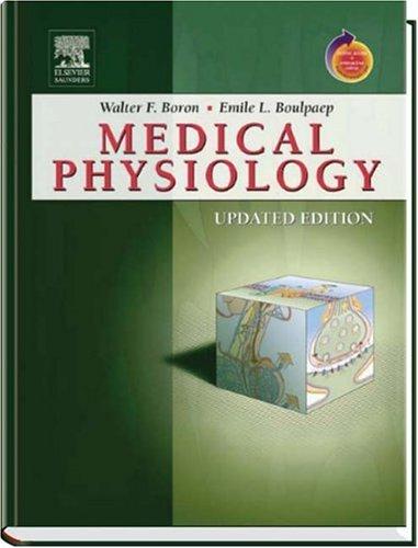 Medical Physiology: A Cellular and Molecular Approach. With Studentconsult Access