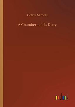 A Chambermaid's Diary