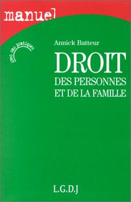 Droit des personnes et de la famille (1Cédérom) (Manuels Droit Privé)