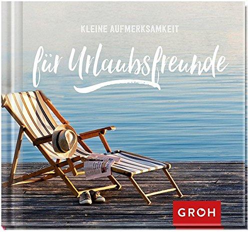 Kleine Aufmerksamkeit für Urlaubsfreunde