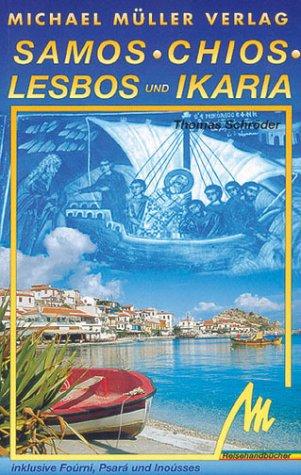 Samos, Chios, Lesbos und Ikaria