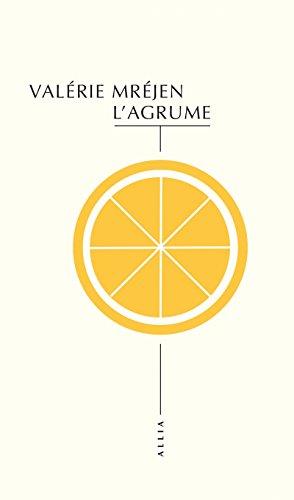 L'Agrume (nouvelle édition)