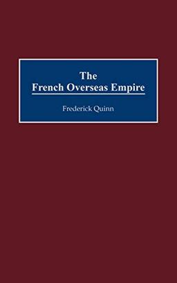 The French Overseas Empire