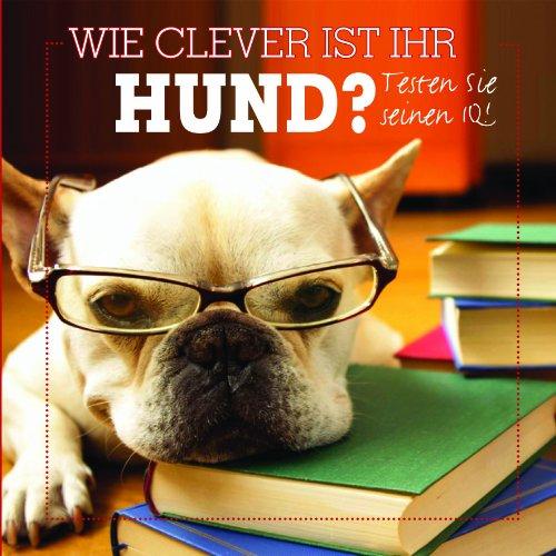 Wie clever ist Ihr Hund