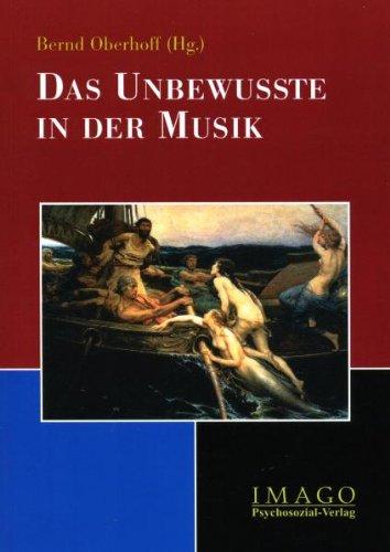 Das Unbewusste in der Musik