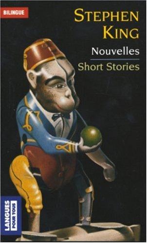 Nouvelles. Short stories