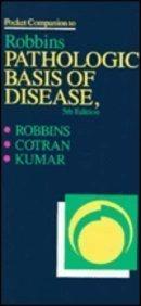 Pocket Companion to Robbins Pathologic Basis of Disease