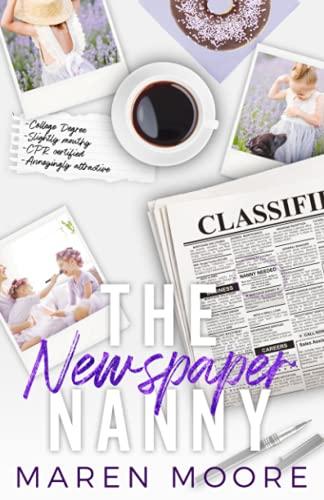 The Newspaper Nanny: A Single Dad Nanny Romance