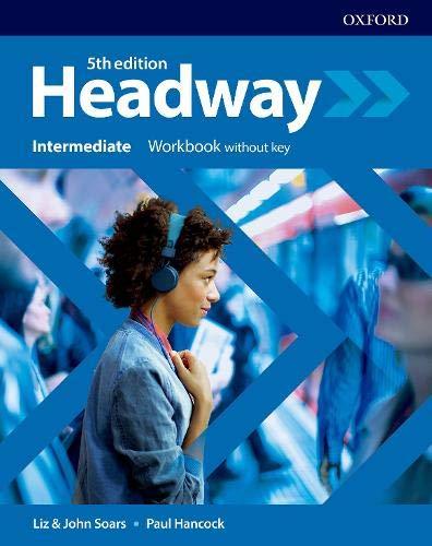 Headway: Intermediate. Workbook without key