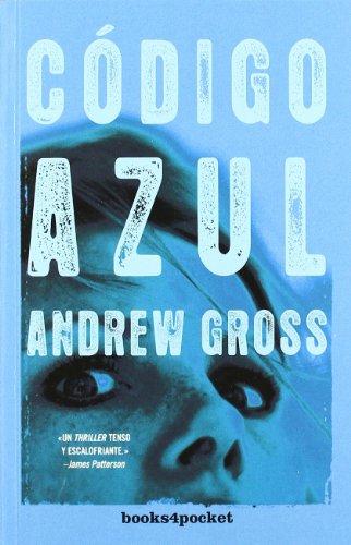 Codigo Azul (Books4pocket narrativa)