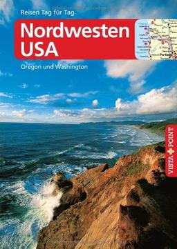 Nordwesten USA: Oregon und Washington