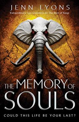 The Memory of Souls (A Chorus of Dragons, Band 3)