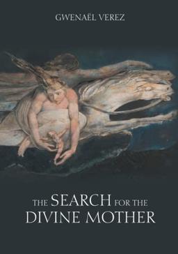 The Search for the Divine Mother