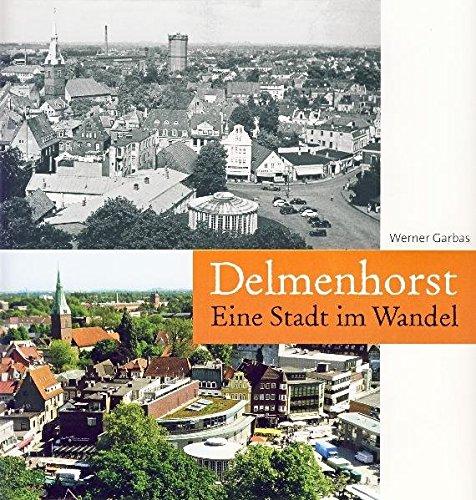 Delmenhorst: Eine Stadt im Wandel