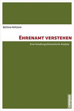 Ehrenamt verstehen: Eine handlungstheoretische Analyse