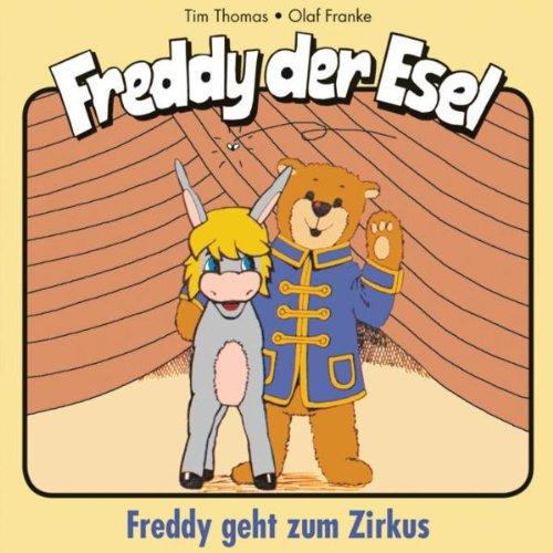 Freddy der Esel Geht Zum Zirkus