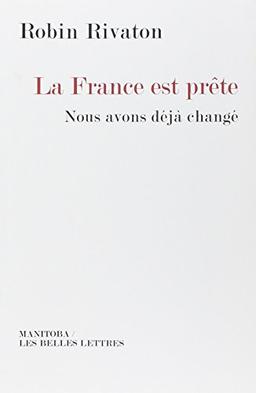 La France est prête : nous avons déjà changé