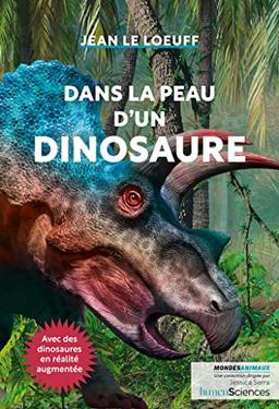 Dans la peau d'un dinosaure