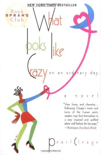 What Looks Like Crazy on an Ordinary Day (Oprah's Book Club)