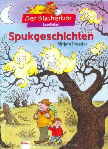 Spukgeschichten. Der Bücherbär: LeseSafari