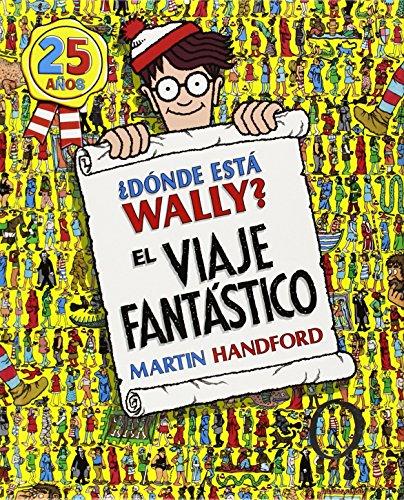 ¿Dónde está Wally?. Viaje fantástico (WALLY - EDB)