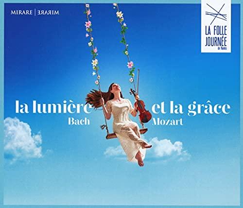 La Lumiere et la Grace (Folle Journee)