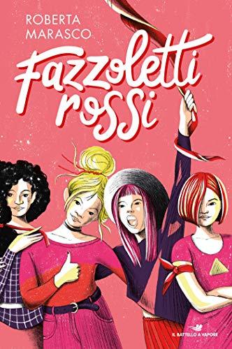 Roberta Marasco - Fazzoletti Rossi (1 BOOKS)