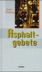 Asphaltgebete