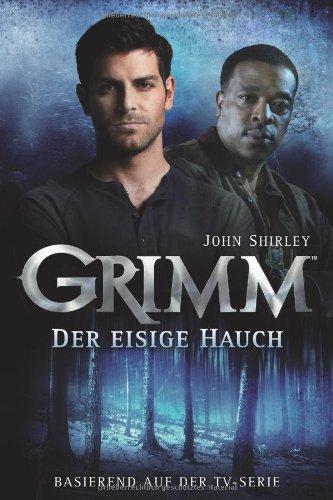 Grimm 01: Der eisige Hauch