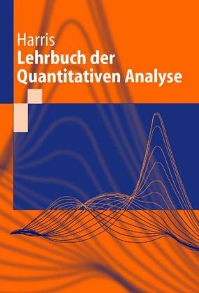 Lehrbuch der Quantitativen Analyse: Mit einem Vorwort von Werner, Gerhard