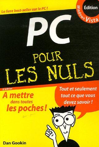 PC pour les nuls : édition Windows Vista