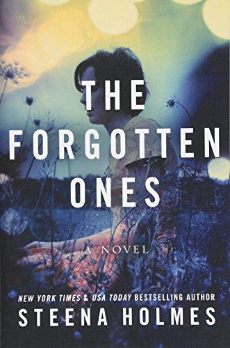 The Forgotten Ones: A Novel