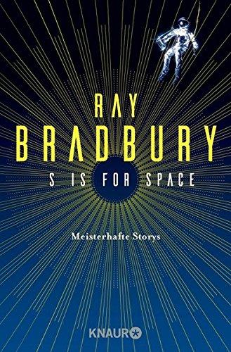 S is for Space: Meisterhafte Storys