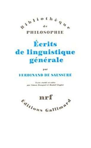 Ecrits de linguistique générale