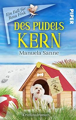 Des Pudels Kern (Ein Fall für Rosa Fink 3): Kriminalroman | Humorvolle Cosy-Crime an der Küste um eine ermittelnde Buchhändlerin